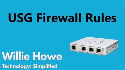 USG, USG-Pro, UDM, UDM-Pro); including how to create . . Unifi usg firewall rules examples